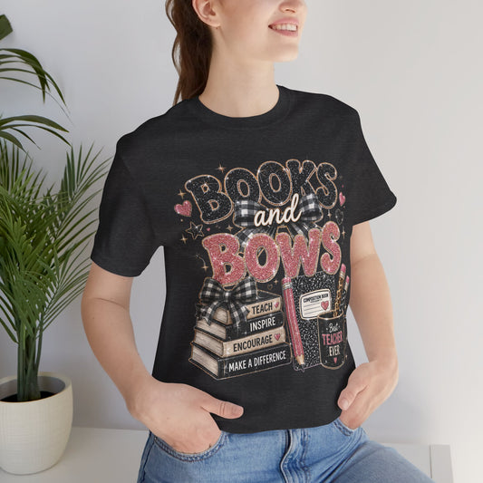 Books and Bows Teacher T‑Shirt — Best Teacher Ever Graphic Tee