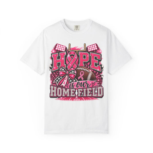 Hope Is Our Home Field cancer awareness football t-shirt – flat lay