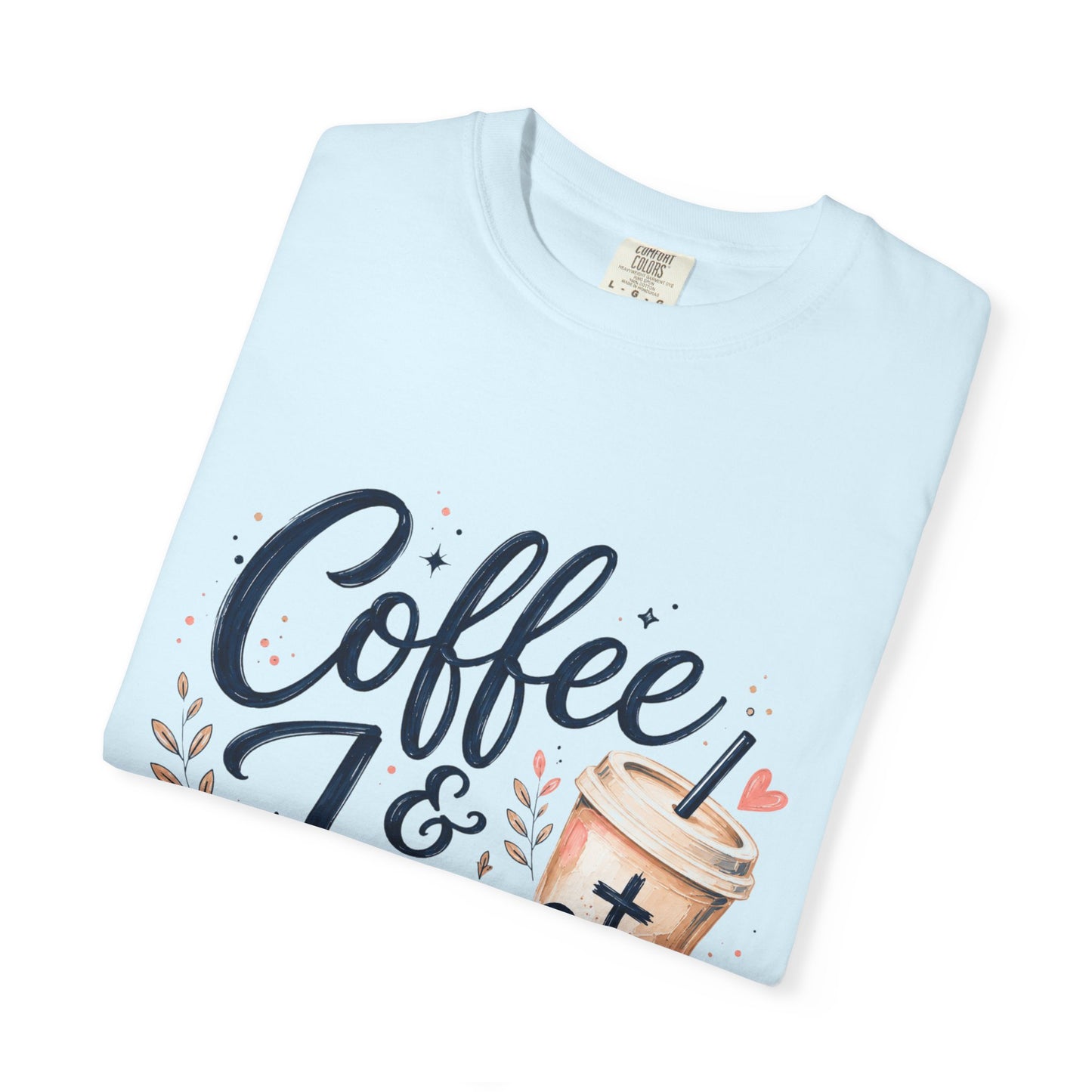 Coffee & Jesus T-shirt, Christian Crewneck Tee