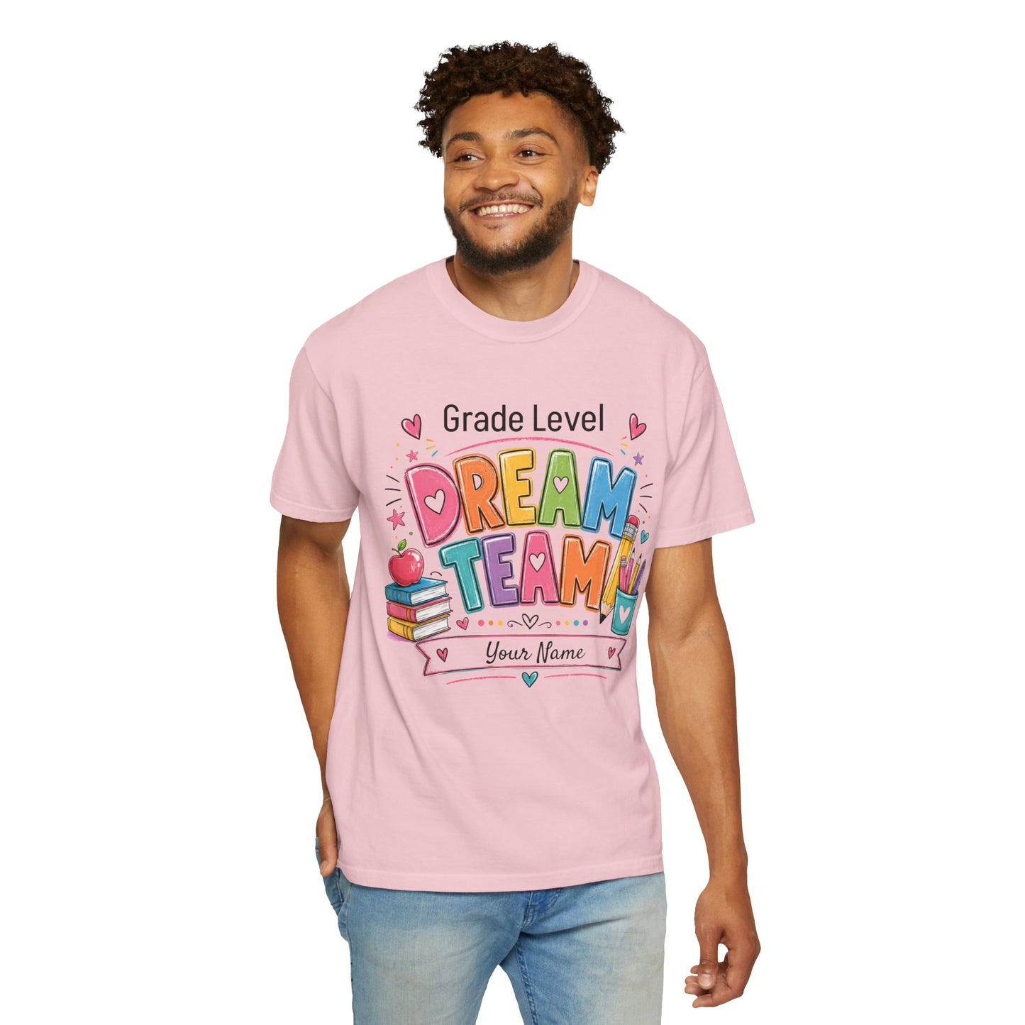 Dream Team Teacher T-Shirt – Personalized Grade Level Classroom Shirt