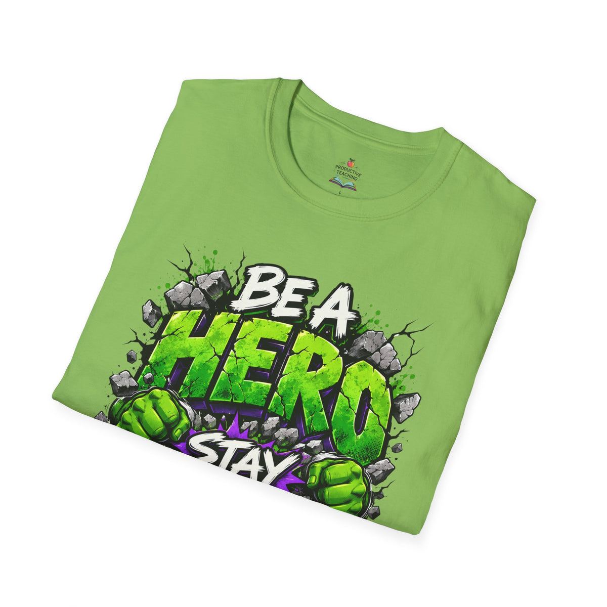 Red Ribbon Week teacher shirt - green smash Be a Hero Stay Drug Free superhero design on lime Gildan Softstyle tee - folded view