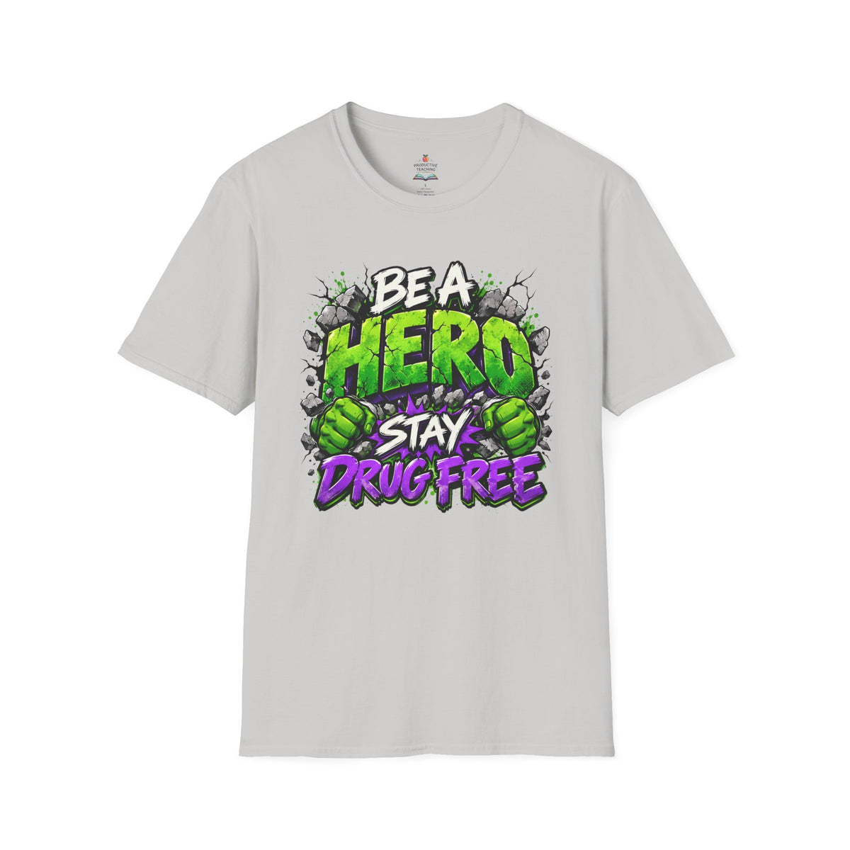 Red Ribbon Week teacher shirt - green smash Be a Hero Stay Drug Free superhero design on ice grey Gildan Softstyle tee - front view
