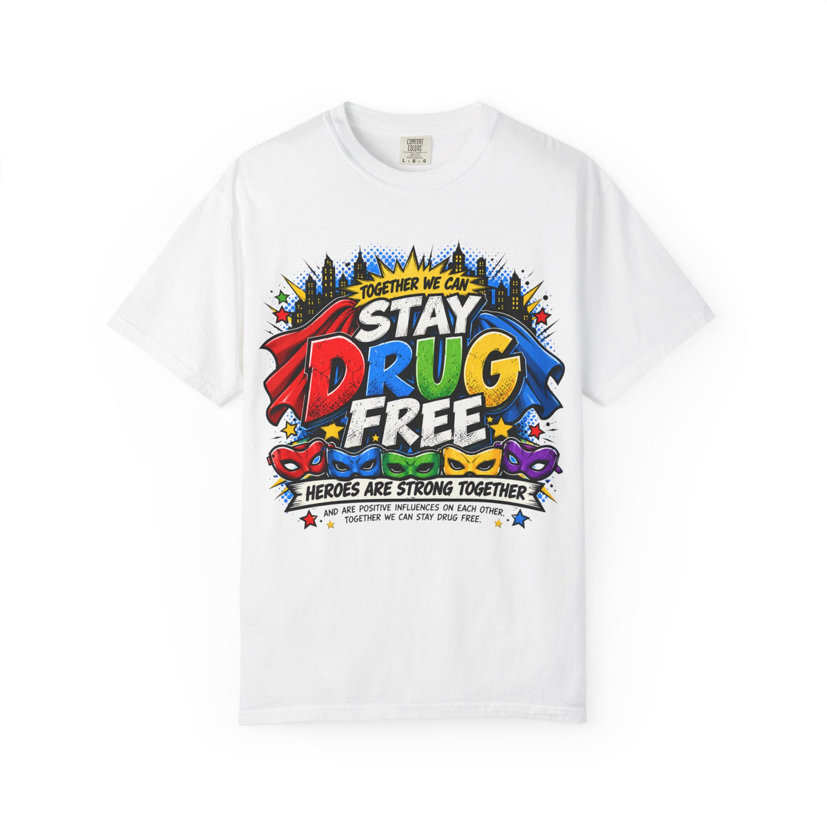 Red Ribbon Week teacher shirt - Together We Can Stay Drug Free heroes strong together comic design on white Comfort Colors tee - view 12