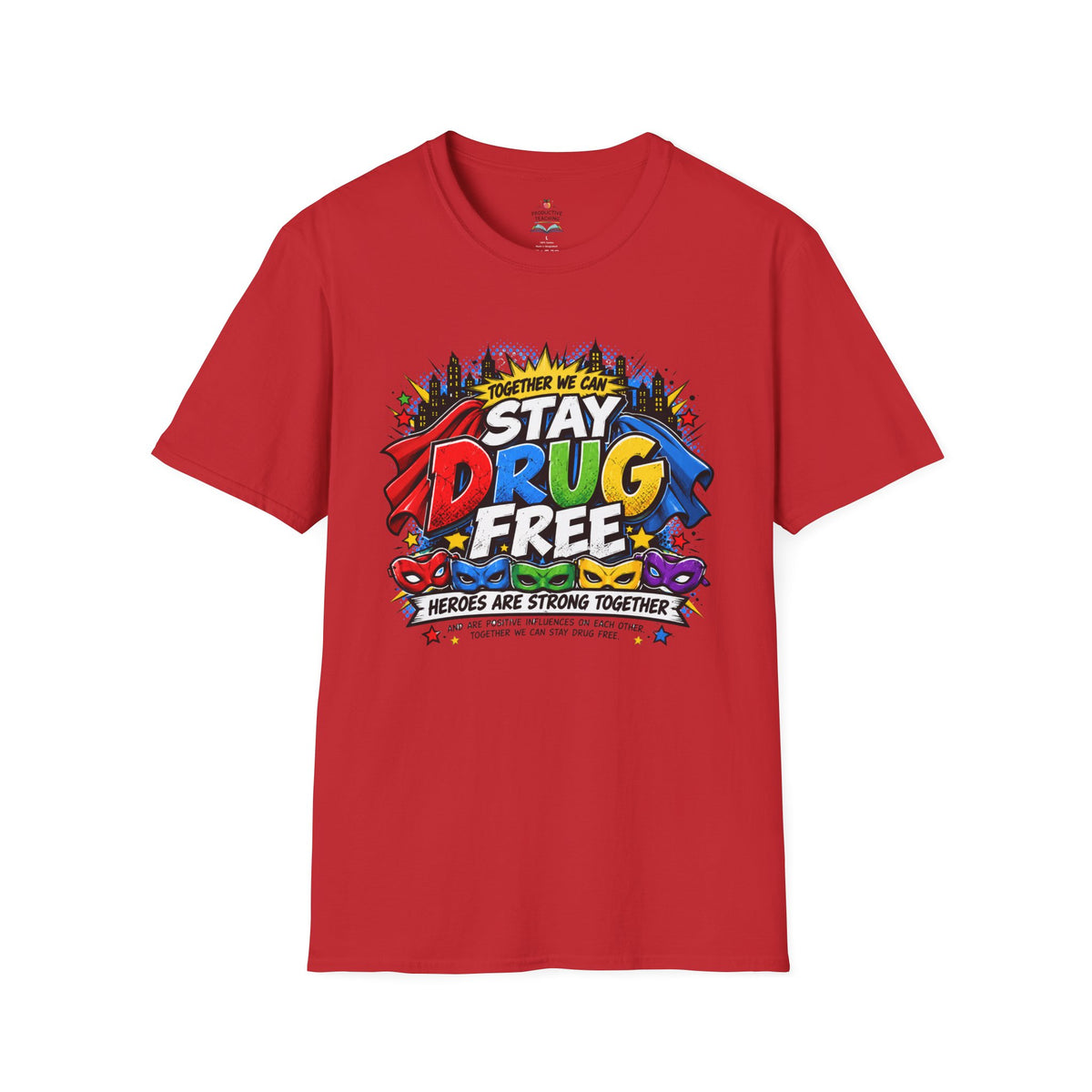 Red Ribbon Week teacher shirt - Together We Can Stay Drug Free heroes design on red Gildan Softstyle tee - front view