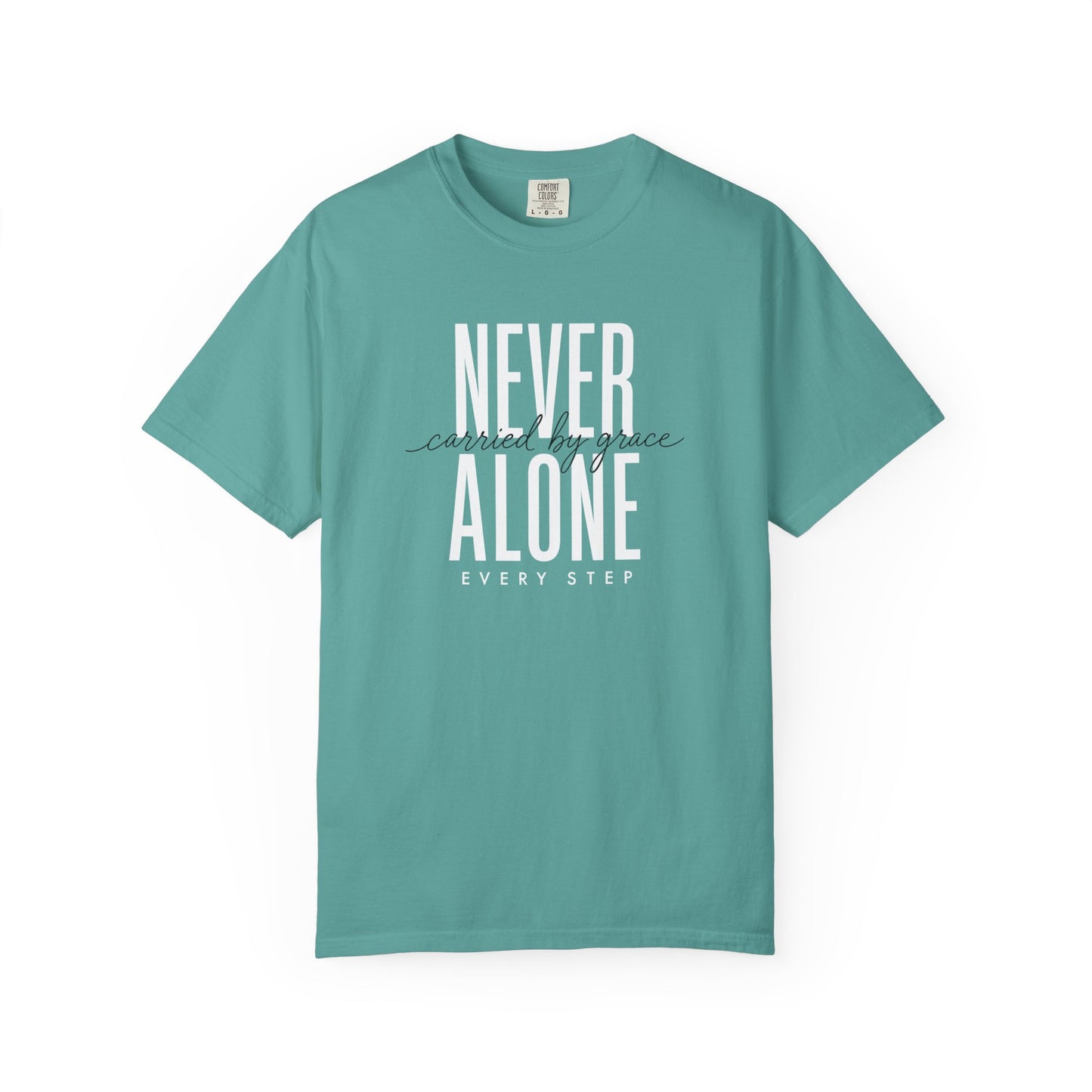 Never Alone Inspirational T-Shirt, Christian Tee, Christian Gift Crewneck Tee