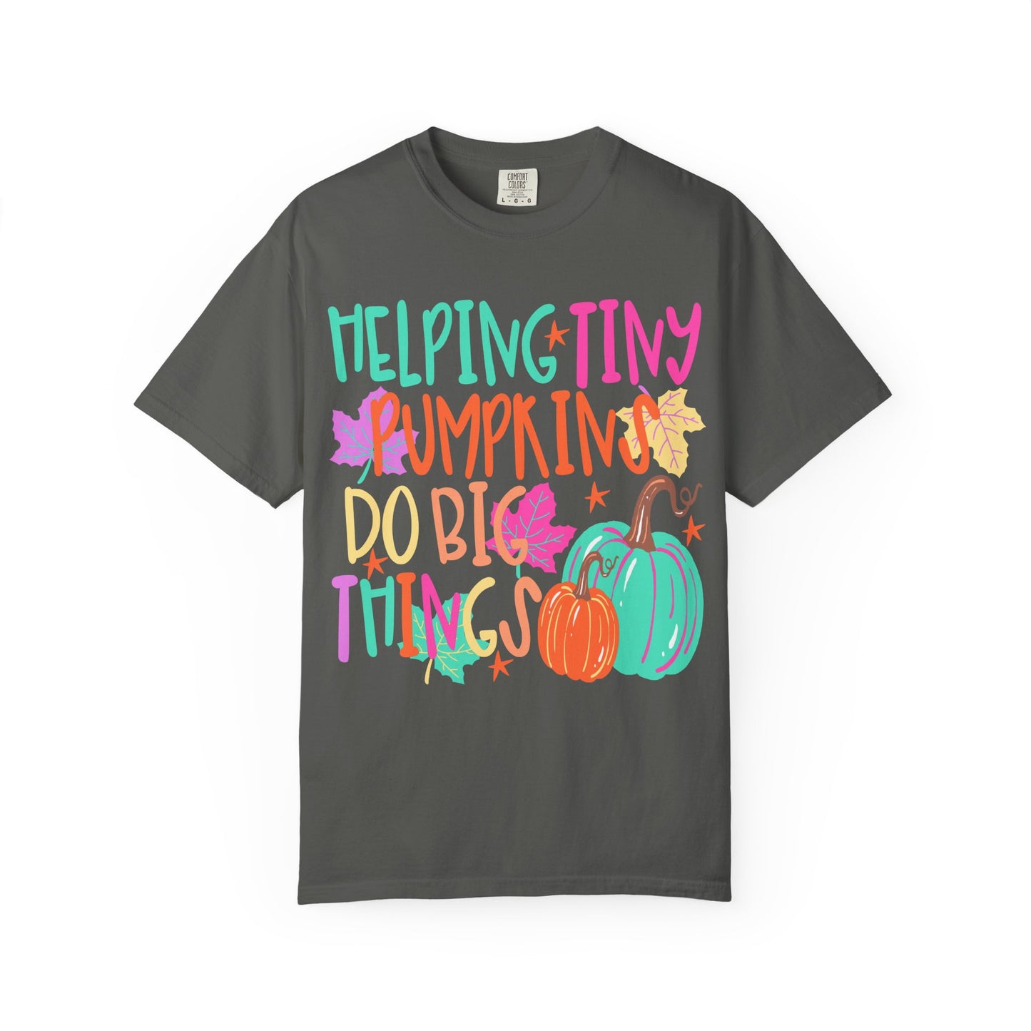 Helping Tiny Pumpkins | Fall Teacher Shirt | Comfort Colors® Pumpkin Tee