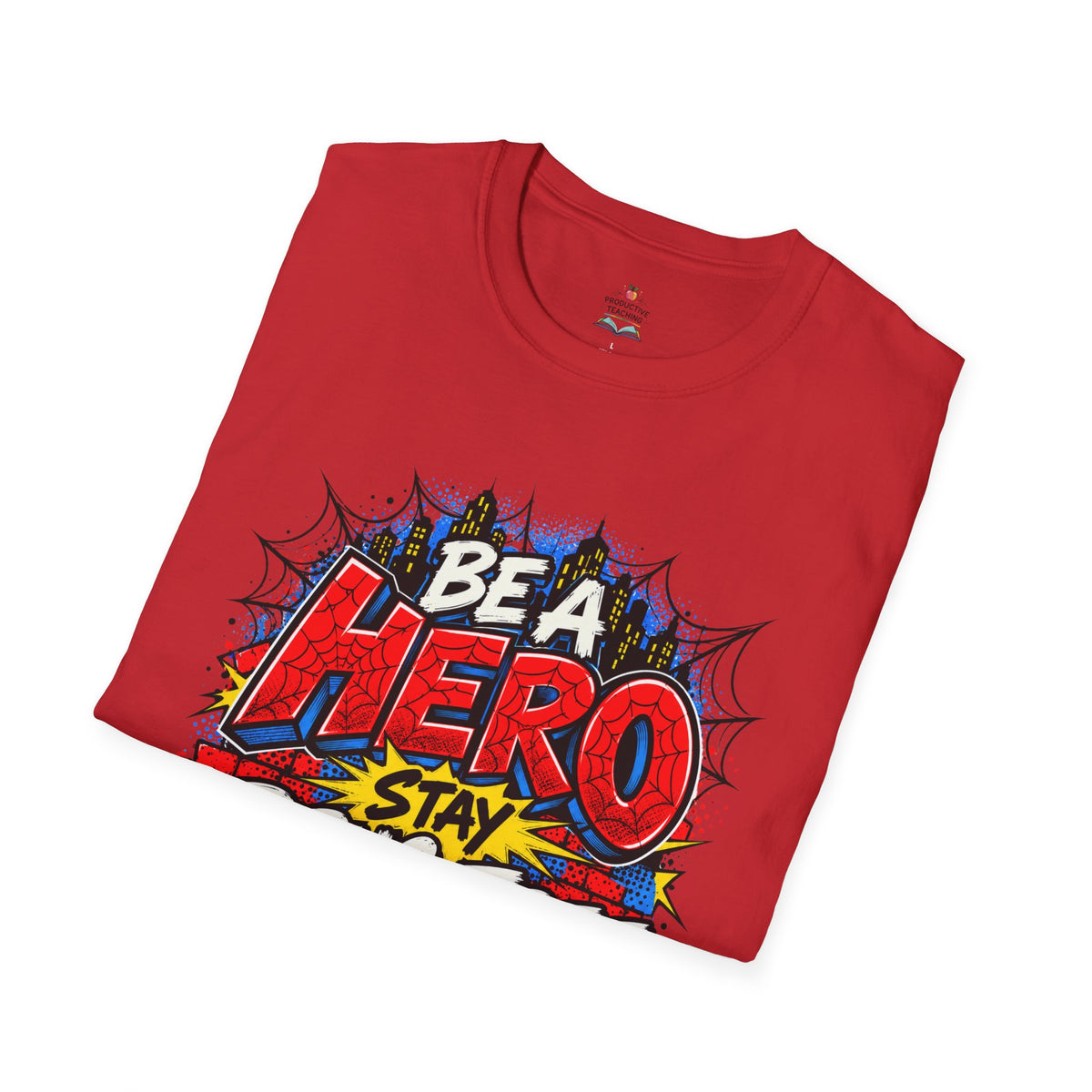 Red Ribbon Week teacher shirt - spider web Be a Hero Stay Drug Free superhero design on red Gildan Softstyle tee - folded view