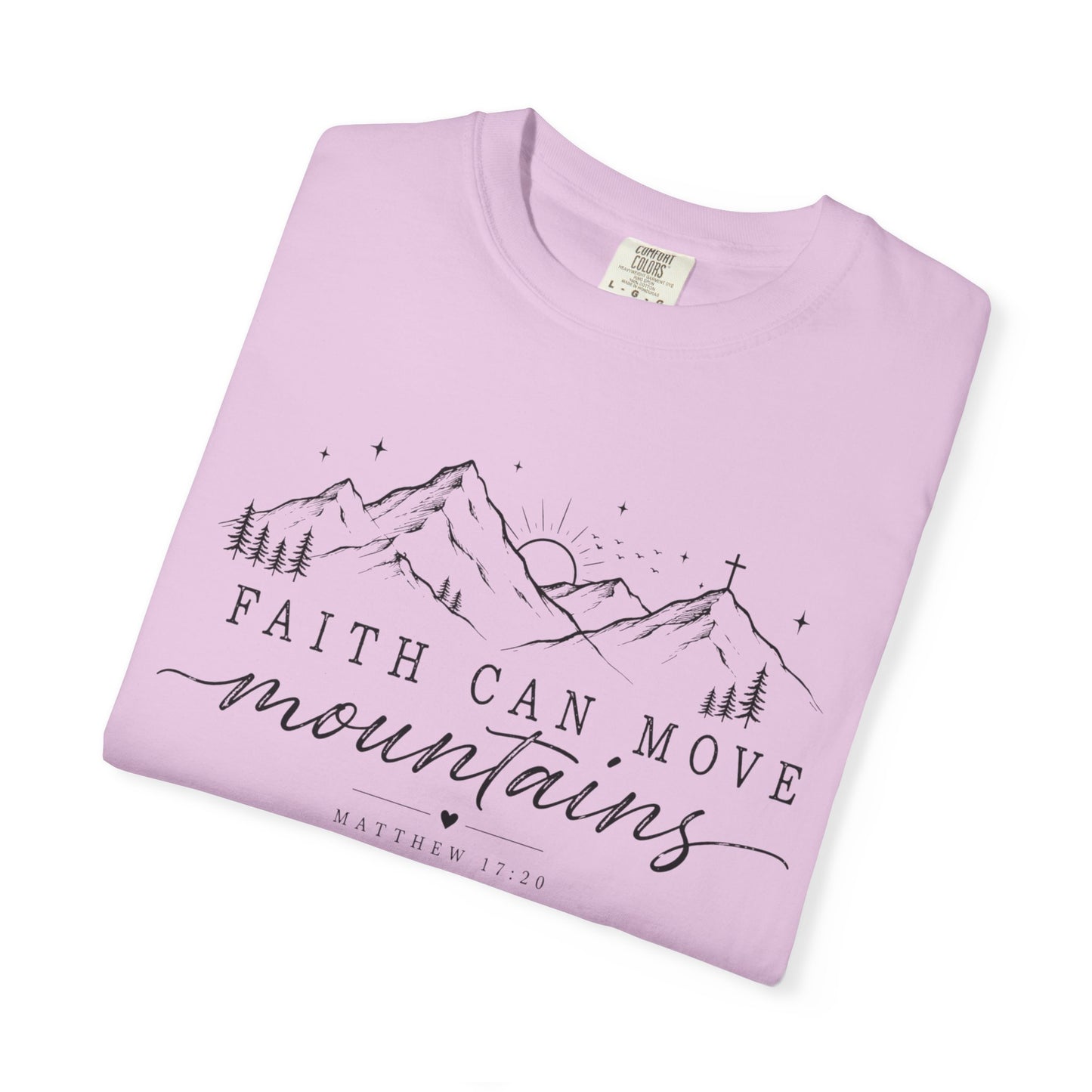 Faith Can Move Mountains T-shirt, Inspirational Scripture
