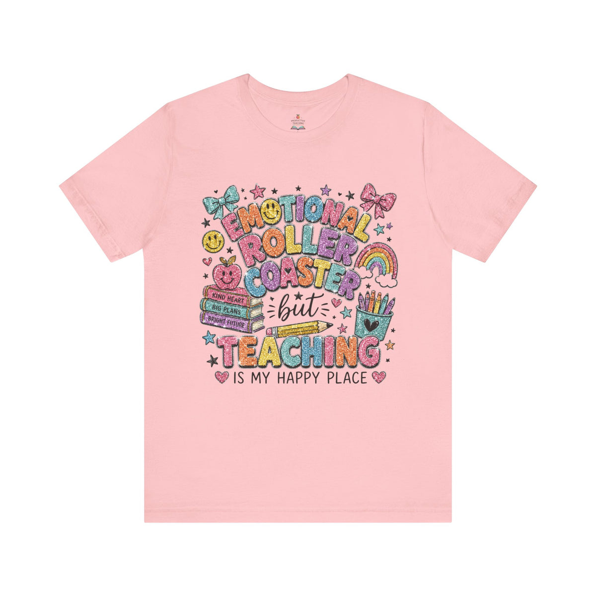 Teaching Is My Happy Place teacher shirt – styled lifestyle photo