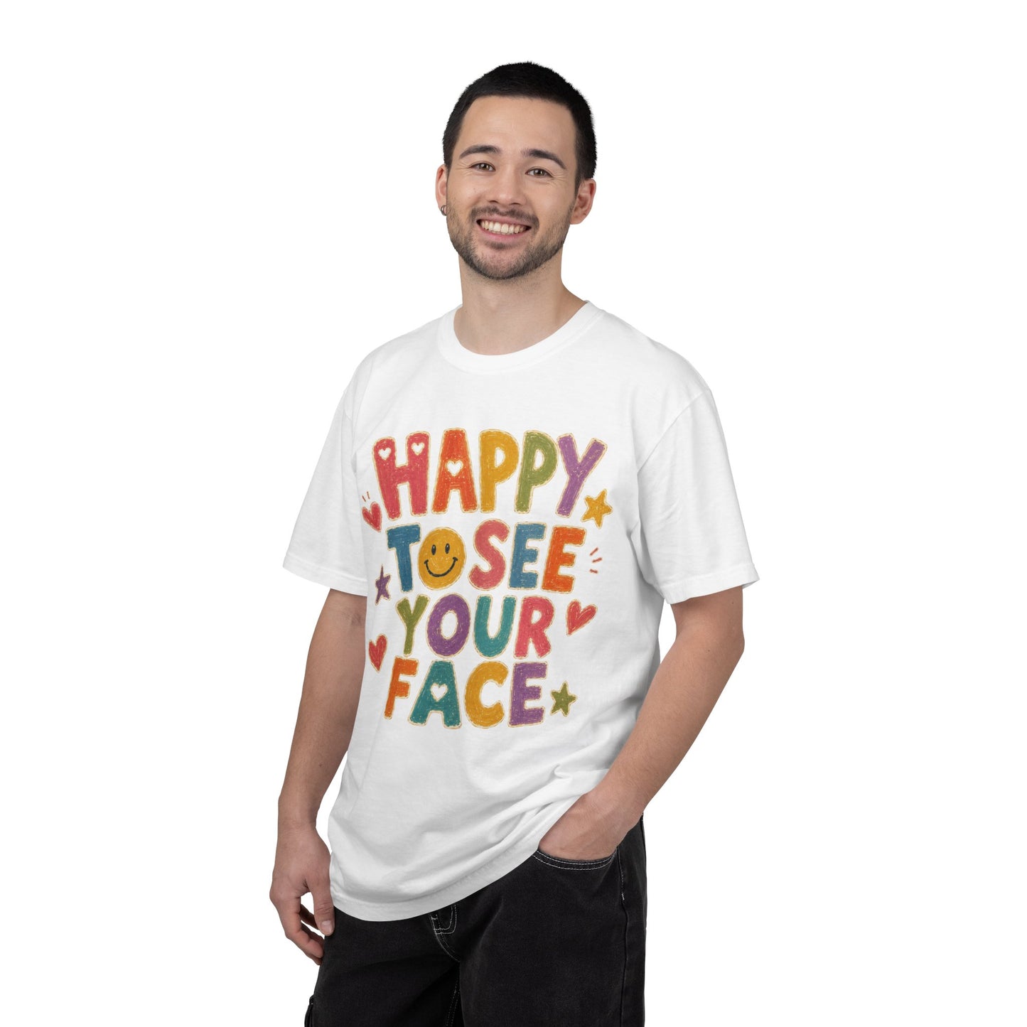 Happy To See Your Face T-Shirt