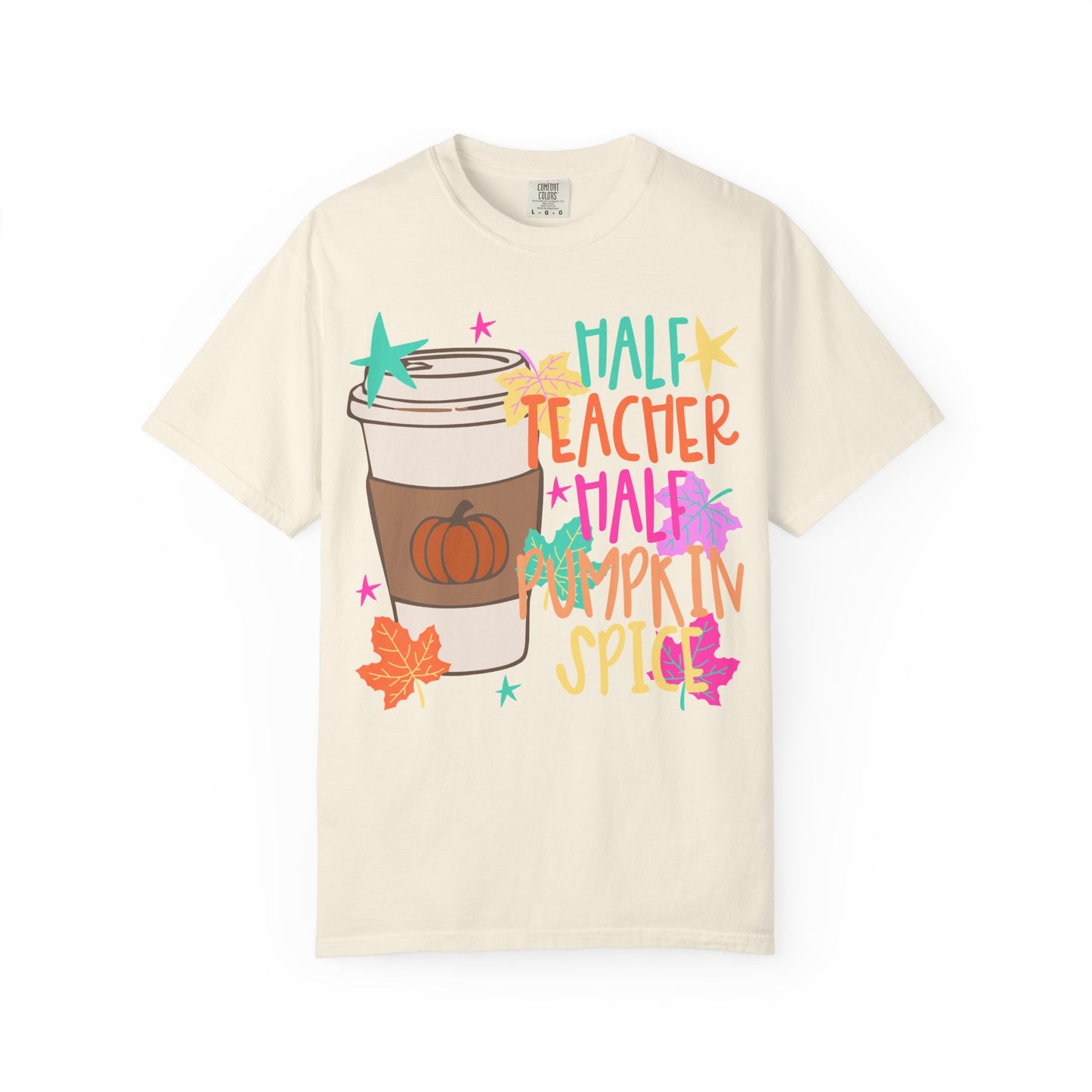 Half Teacher Half Pumpkin Spice T-shirt | Pumpkin Spice Coffee Tee
