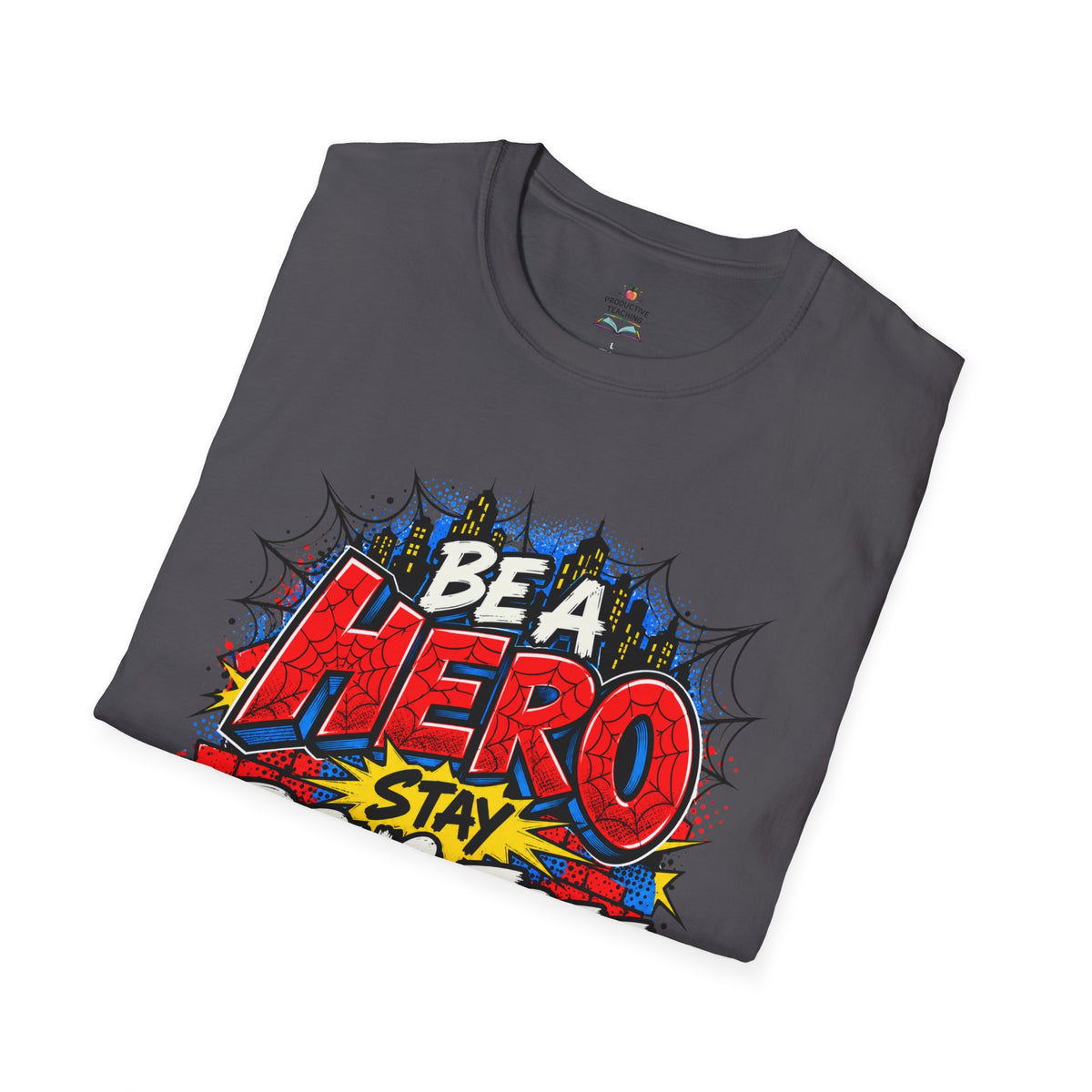 Red Ribbon Week teacher shirt - spider web Be a Hero Stay Drug Free superhero design on charcoal Gildan Softstyle tee - folded view