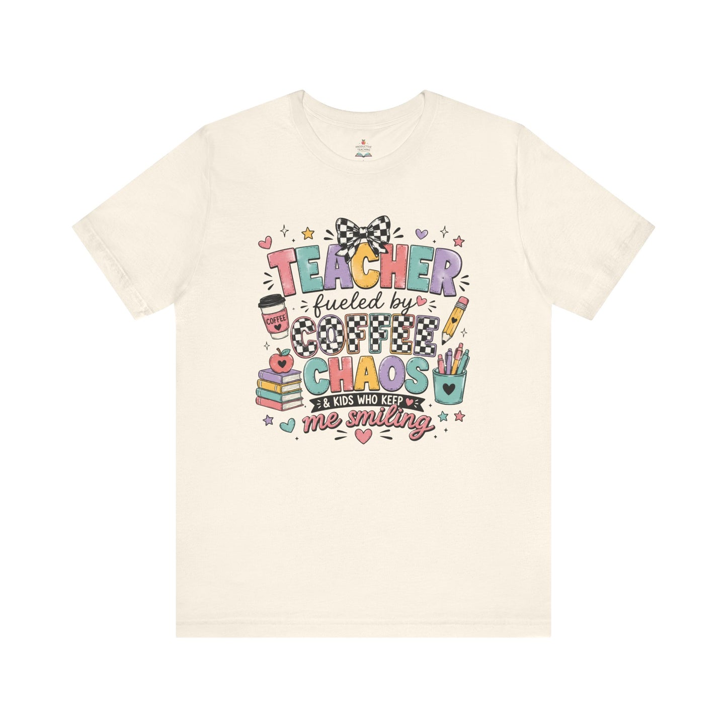 Teacher Fueled by Coffee and Chaos T-Shirt | Cute School Doodles