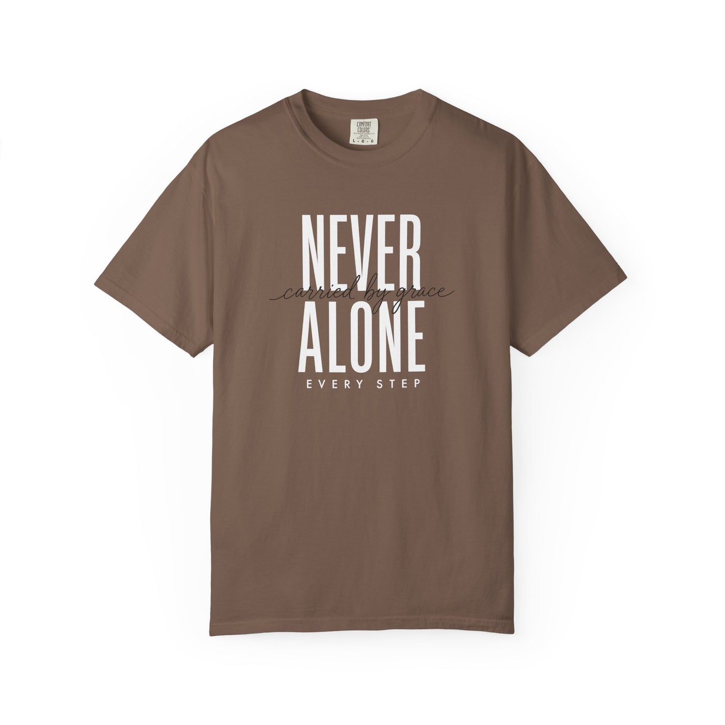 Never Alone Inspirational T-Shirt, Christian Tee, Christian Gift Crewneck Tee