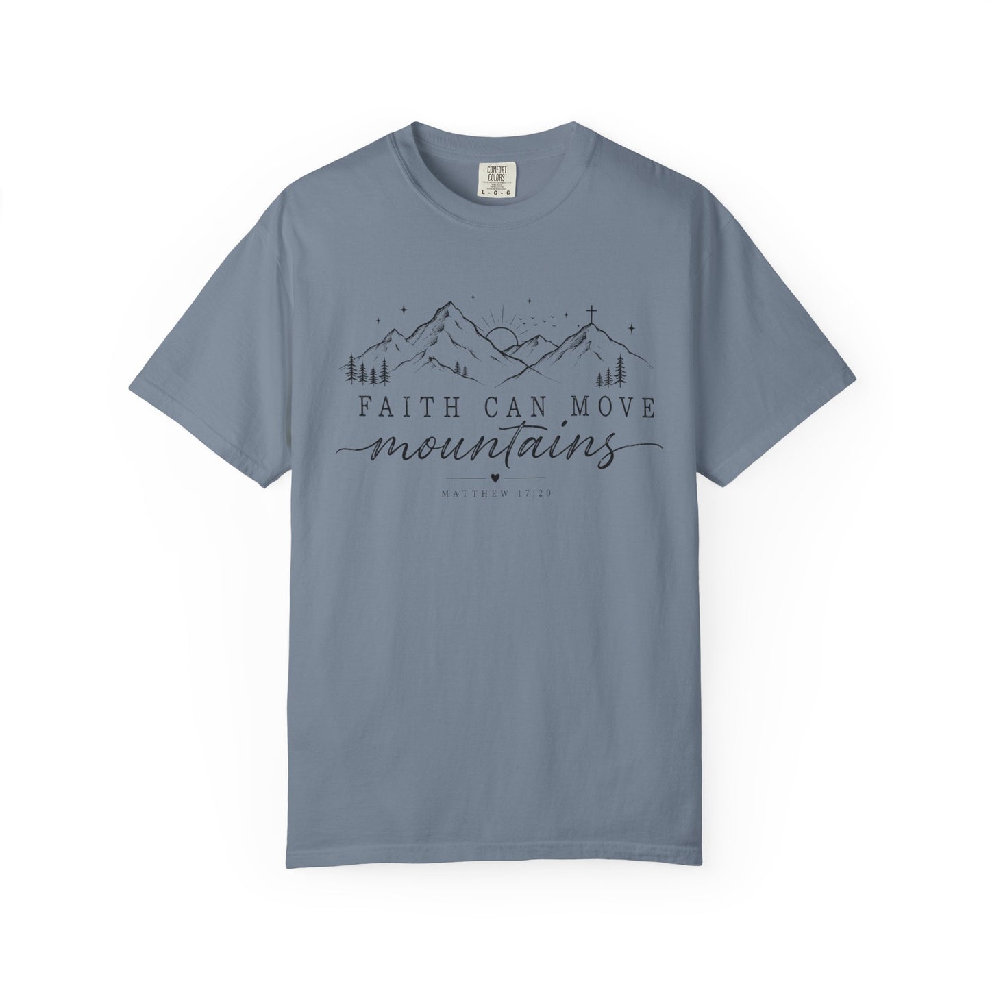 Faith Can Move Mountains T-shirt, Inspirational Scripture
