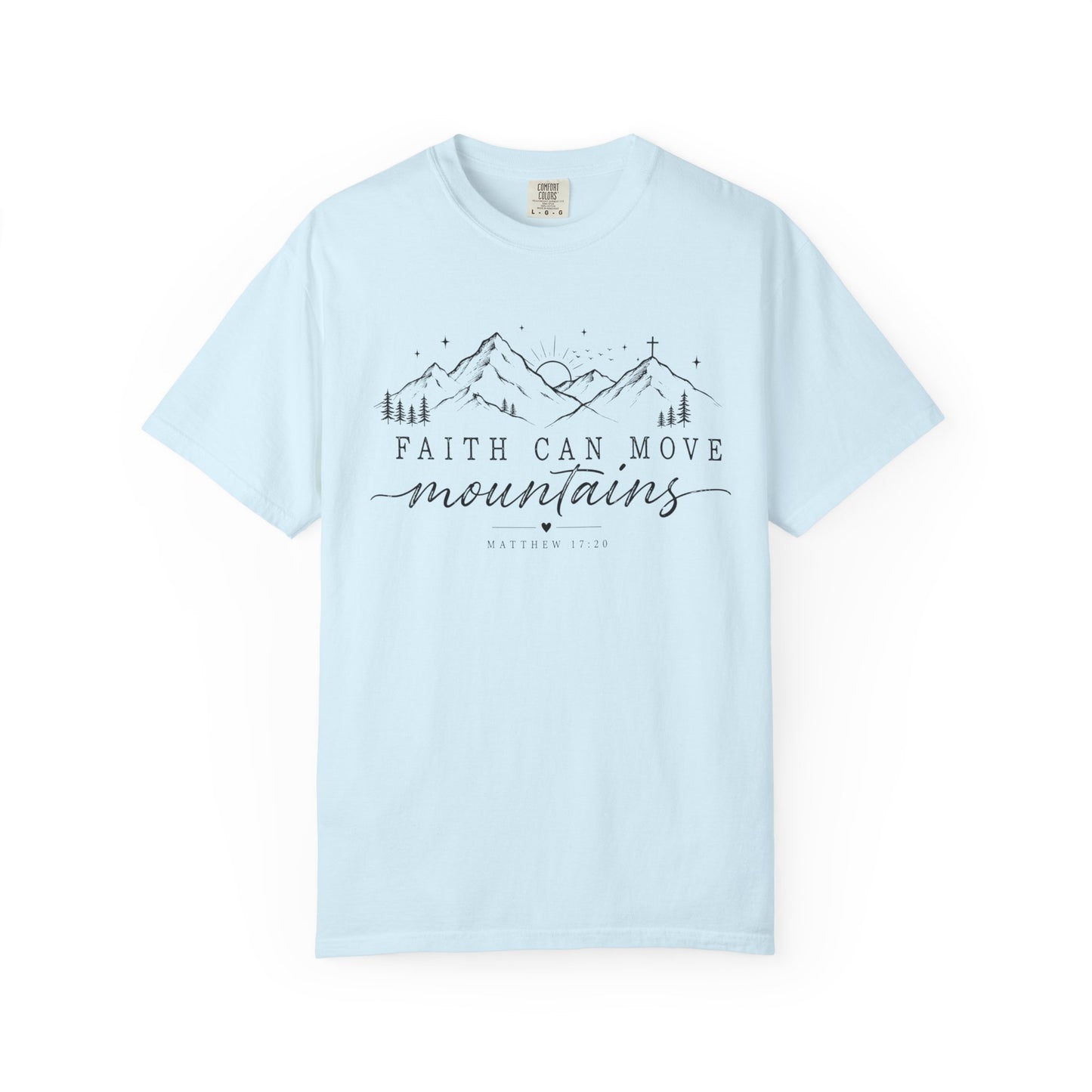 Faith Can Move Mountains T-shirt, Inspirational Scripture