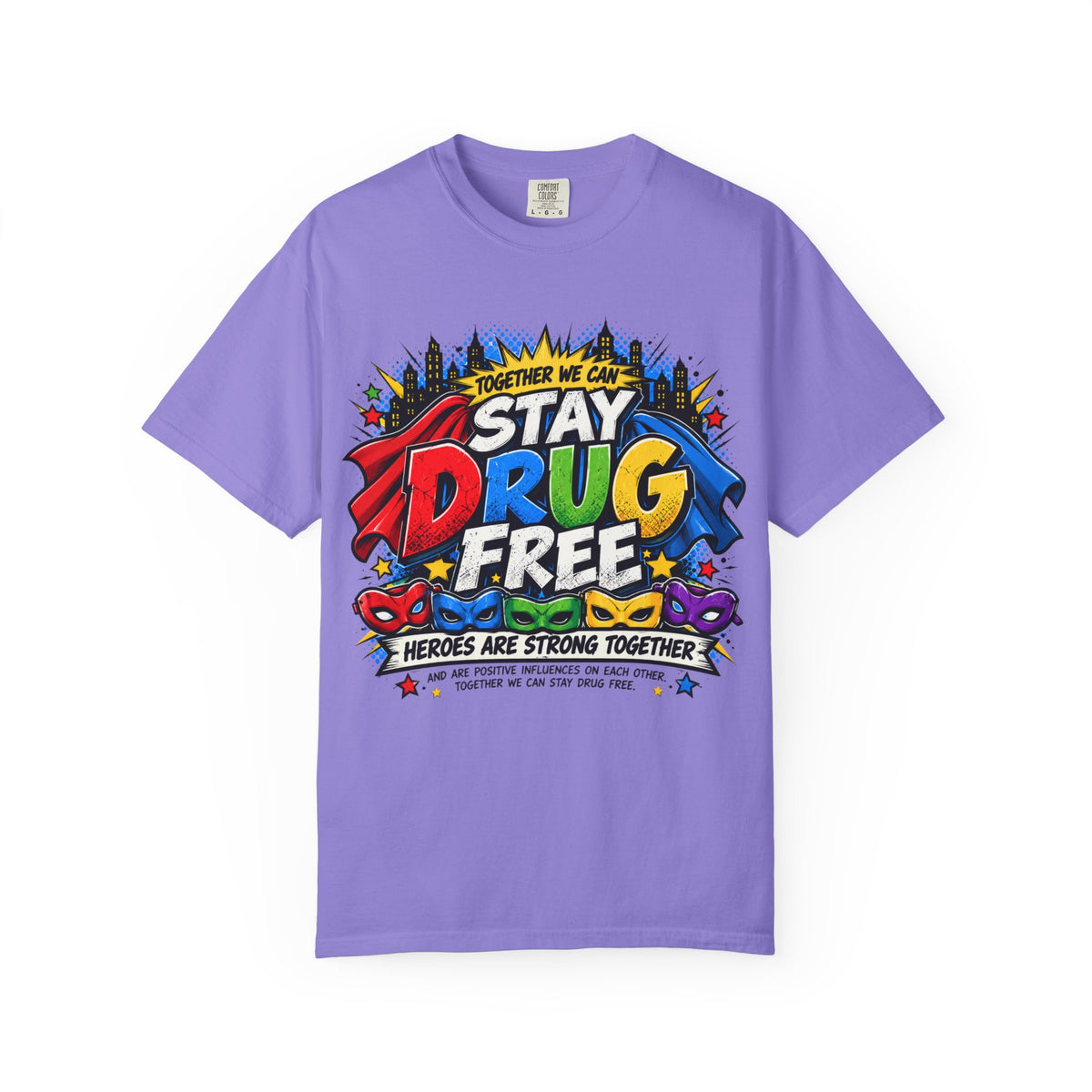 Red Ribbon Week teacher shirt - Together We Can Stay Drug Free heroes strong together comic design on white Comfort Colors tee - flat lay