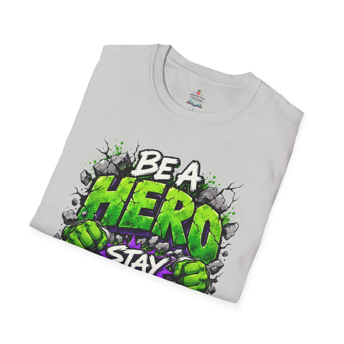 Red Ribbon Week teacher shirt - green smash Be a Hero Stay Drug Free superhero design on ice grey Gildan Softstyle tee - folded view
