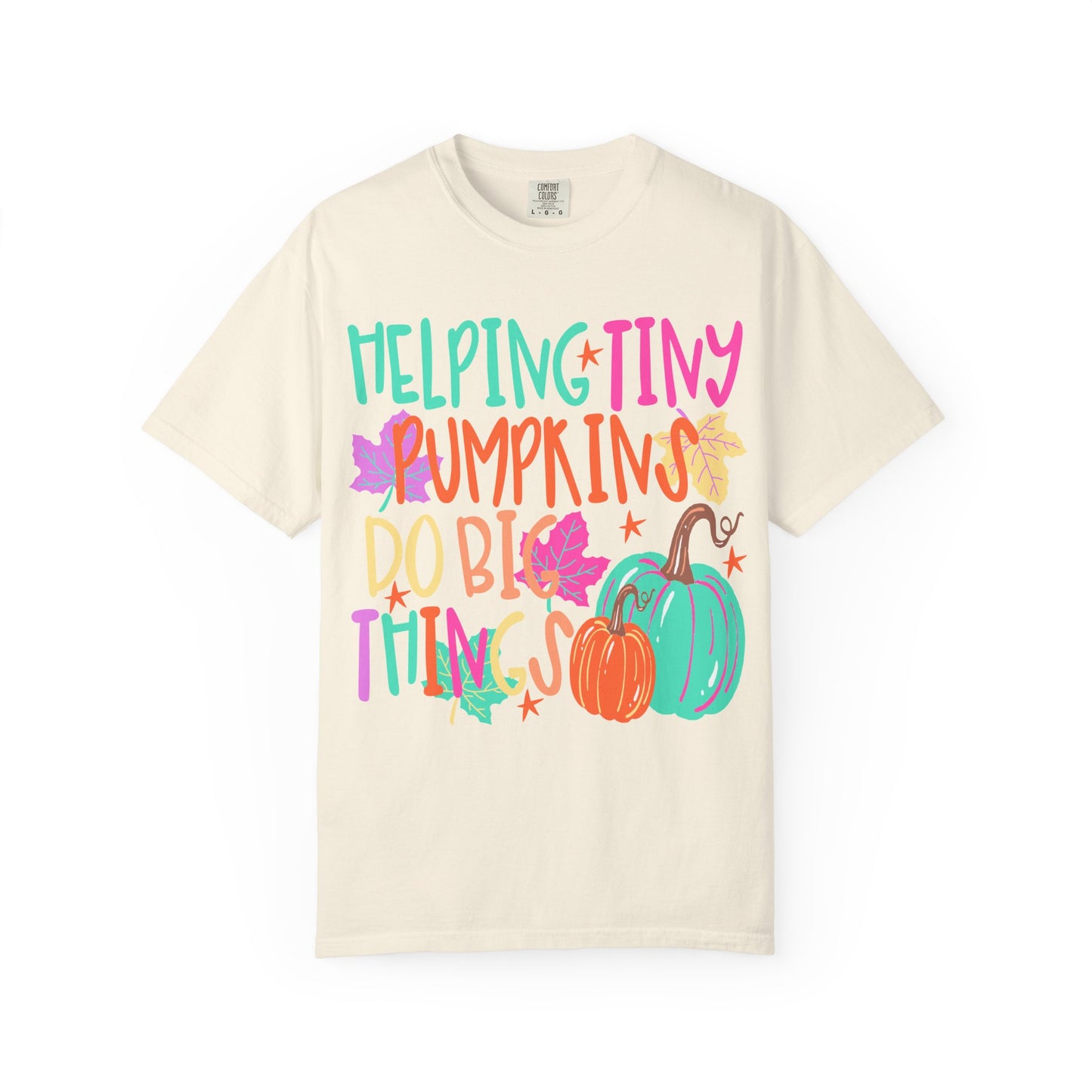 Helping Tiny Pumpkins | Fall Teacher Shirt | Comfort Colors® Pumpkin Tee