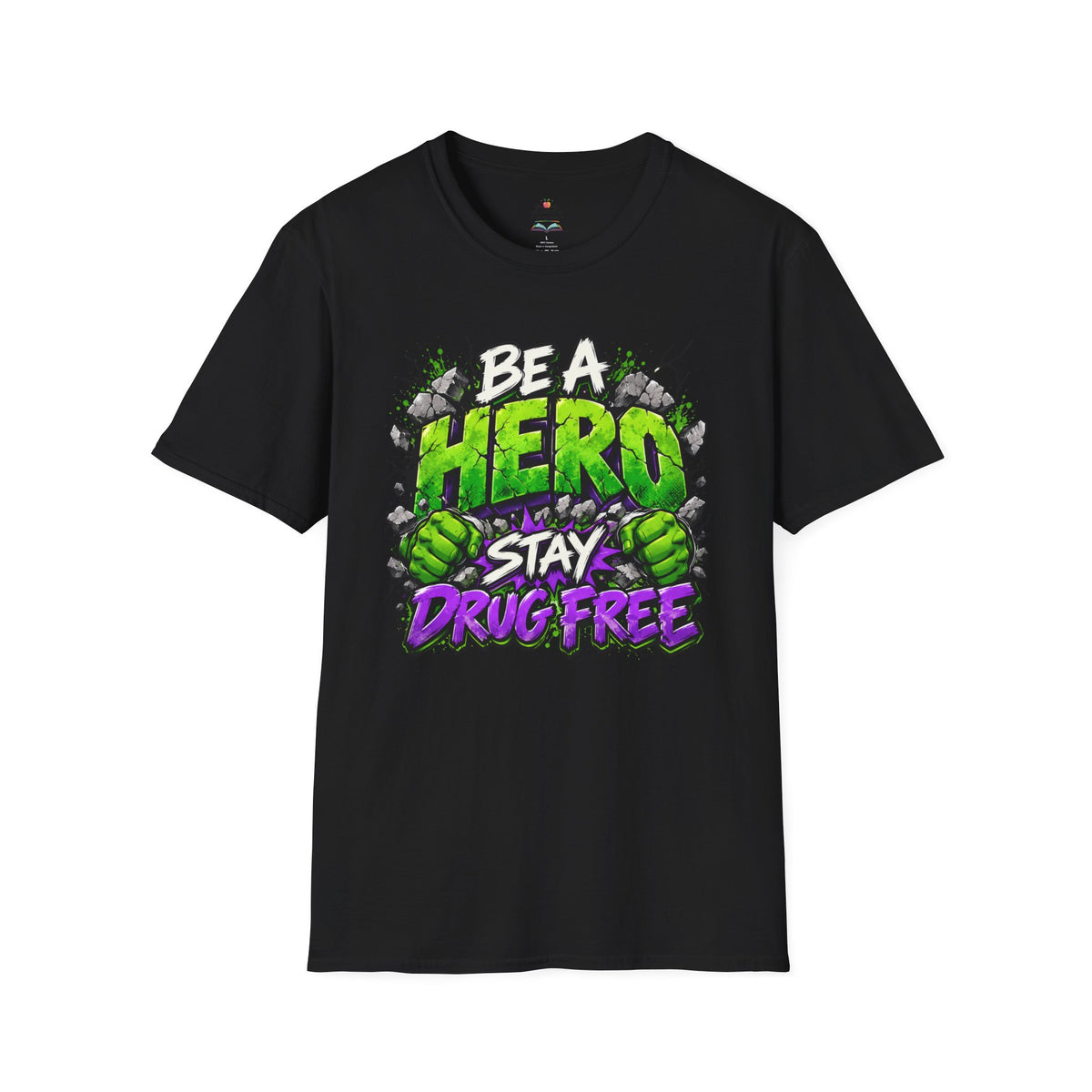 Red Ribbon Week teacher shirt - green smash Be a Hero Stay Drug Free superhero design on black Gildan Softstyle tee - front view