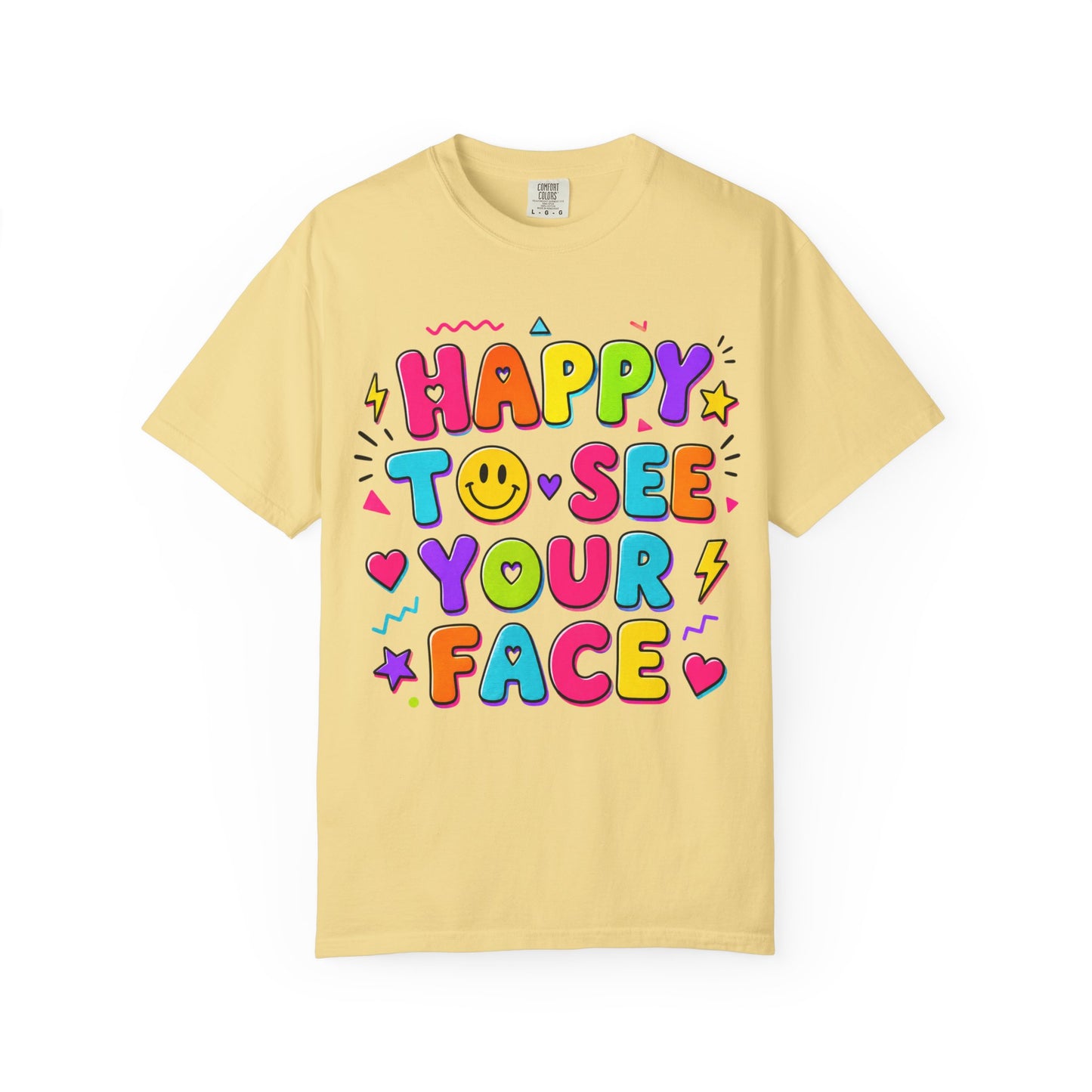 Happy to See Your Face Retro T-Shirt  | Colorful Retro Smiley Typography