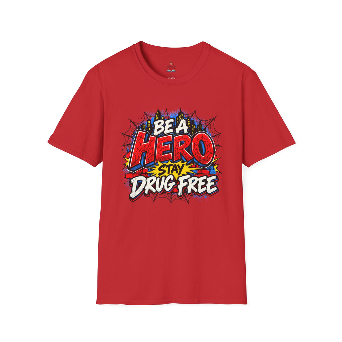 Red Ribbon Week teacher shirt - spider web Be a Hero Stay Drug Free superhero design on red Gildan Softstyle tee - front view