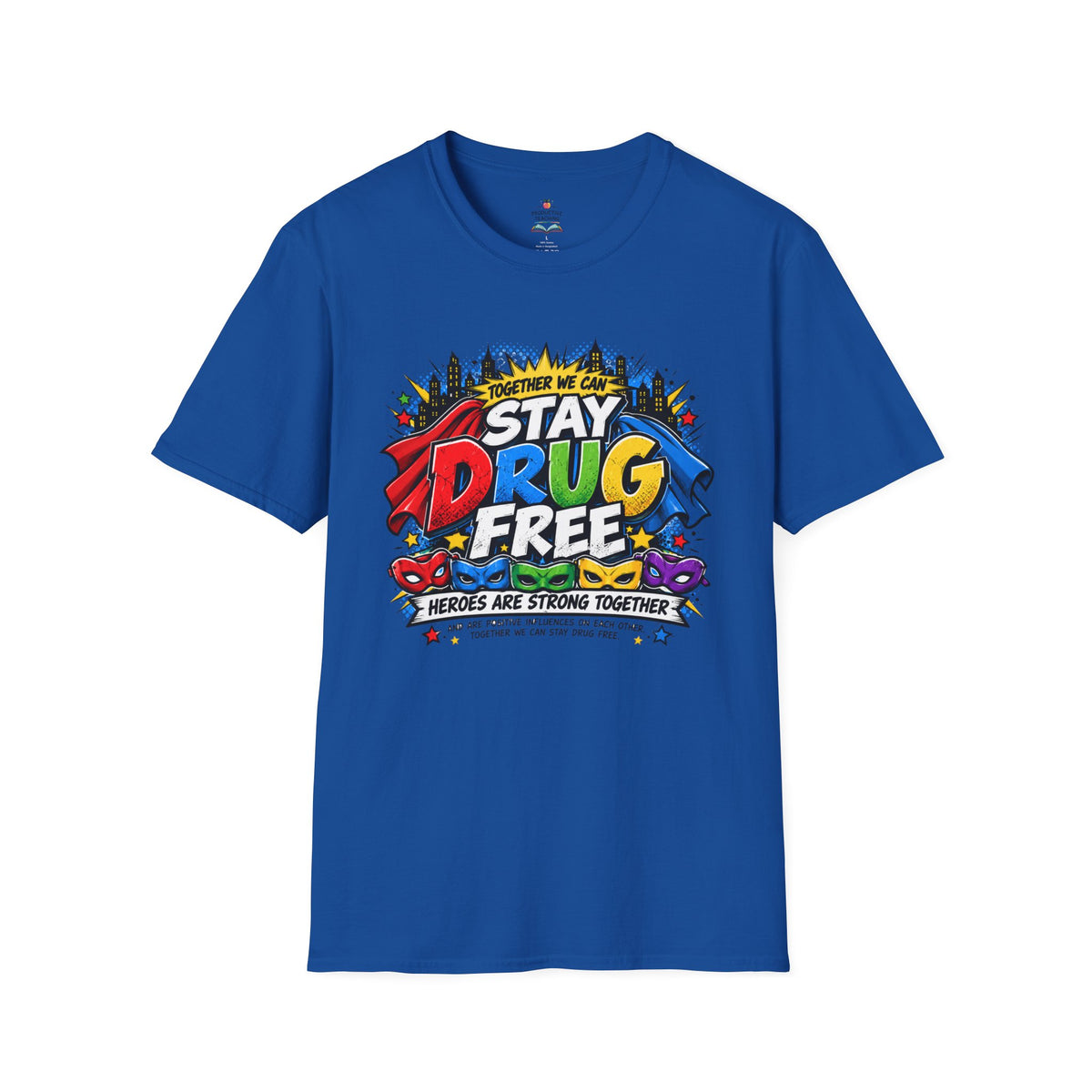 Red Ribbon Week teacher shirt - Together We Can Stay Drug Free heroes design on royal blue Gildan Softstyle tee - front view