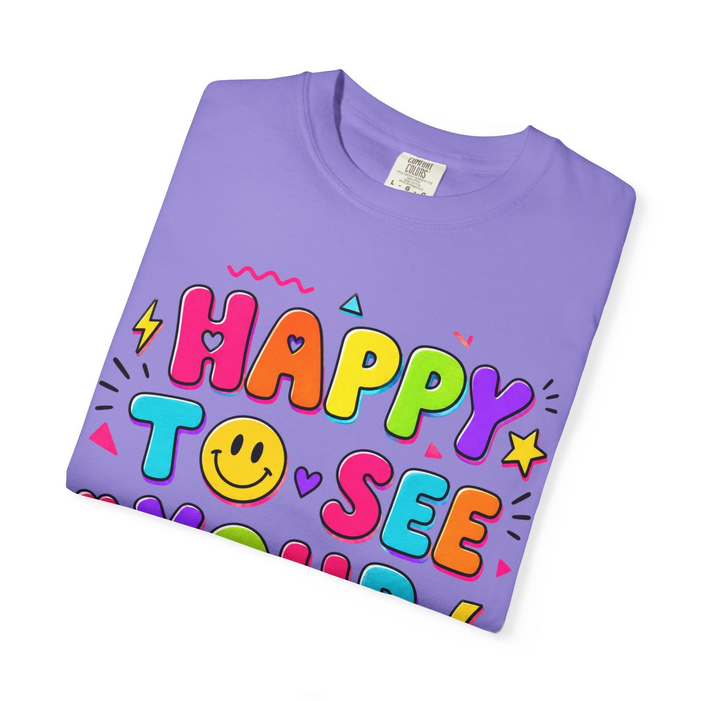 Happy to See Your Face Retro T-Shirt  | Colorful Retro Smiley Typography