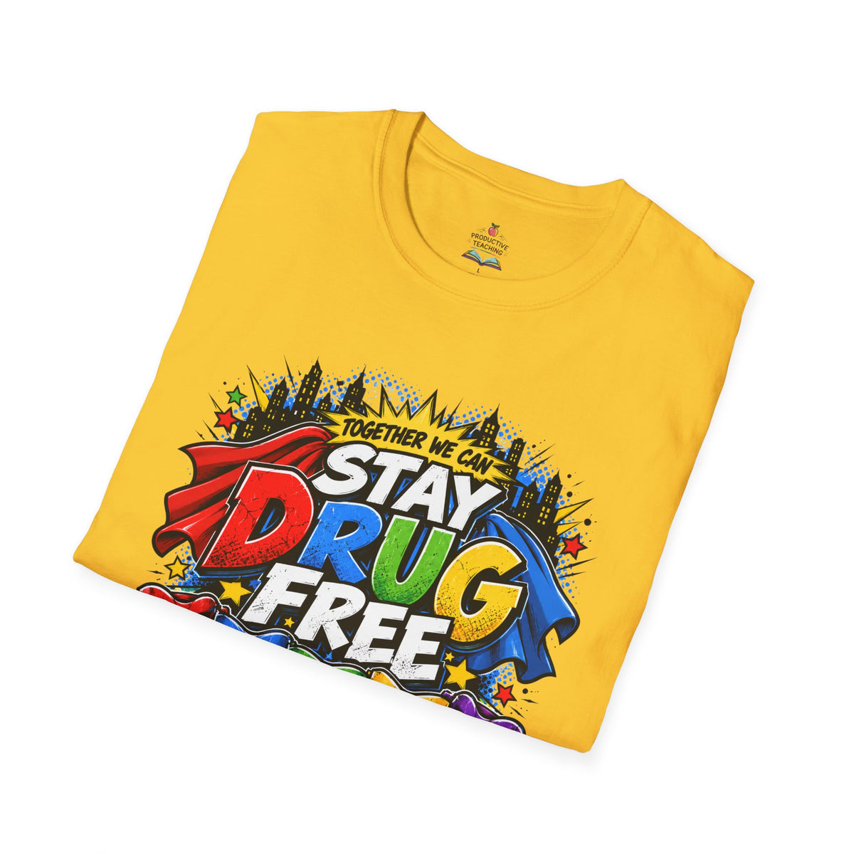 Red Ribbon Week teacher shirt - Together We Can Stay Drug Free heroes design on daisy yellow Gildan Softstyle tee - folded view