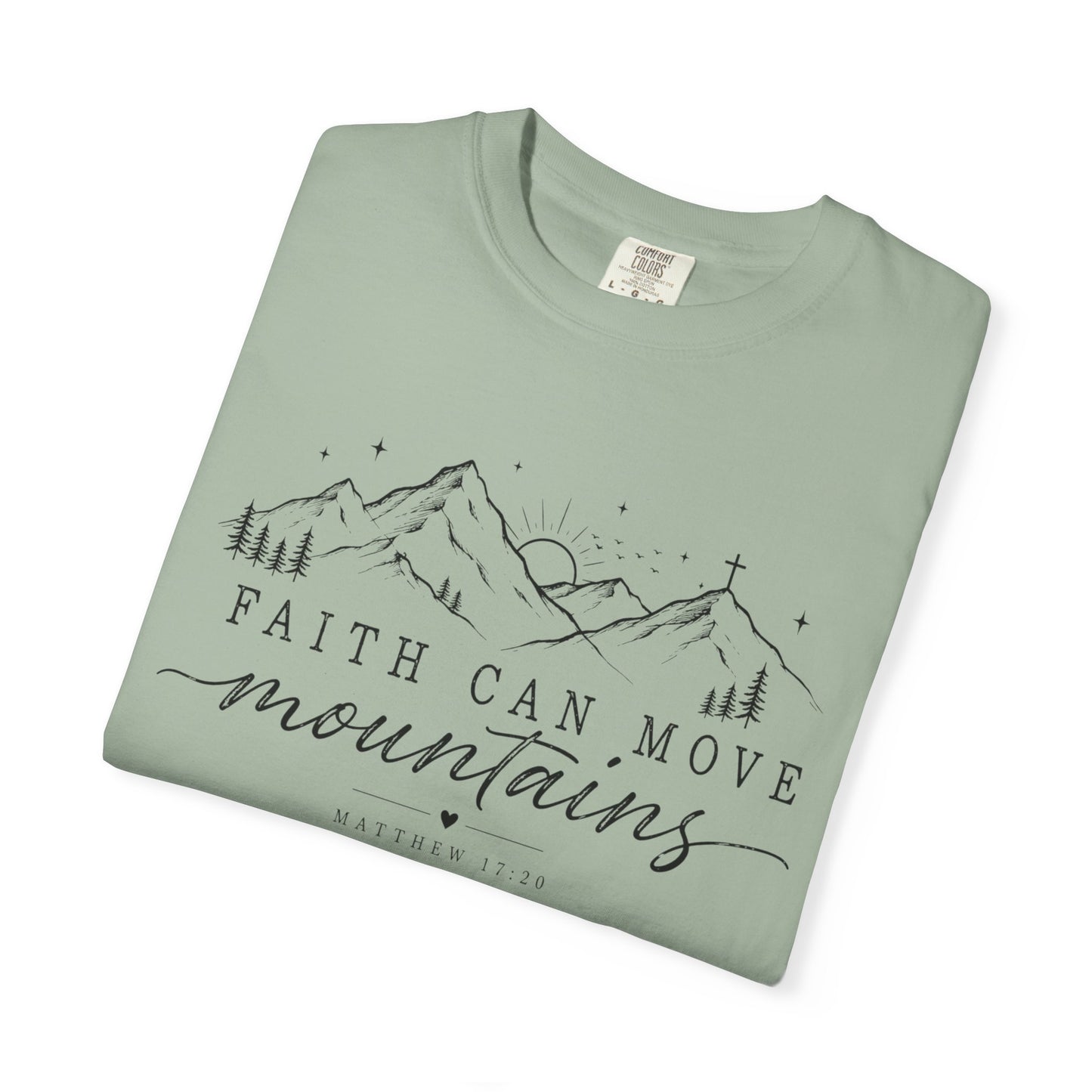 Faith Can Move Mountains T-shirt, Inspirational Scripture