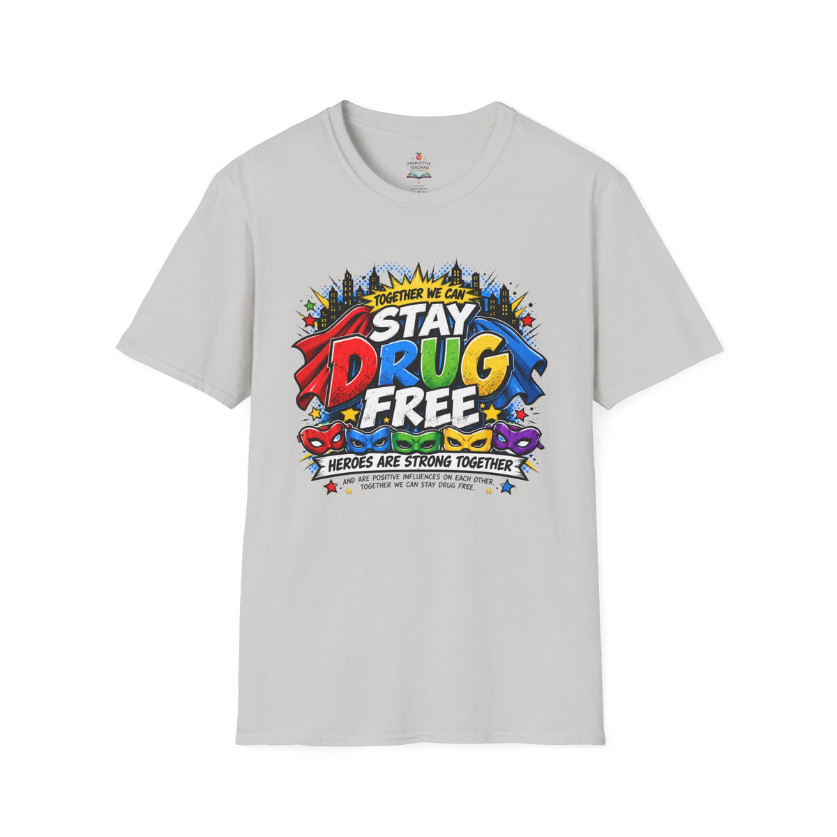Red Ribbon Week teacher shirt - Together We Can Stay Drug Free heroes design on ice grey Gildan Softstyle tee - front view