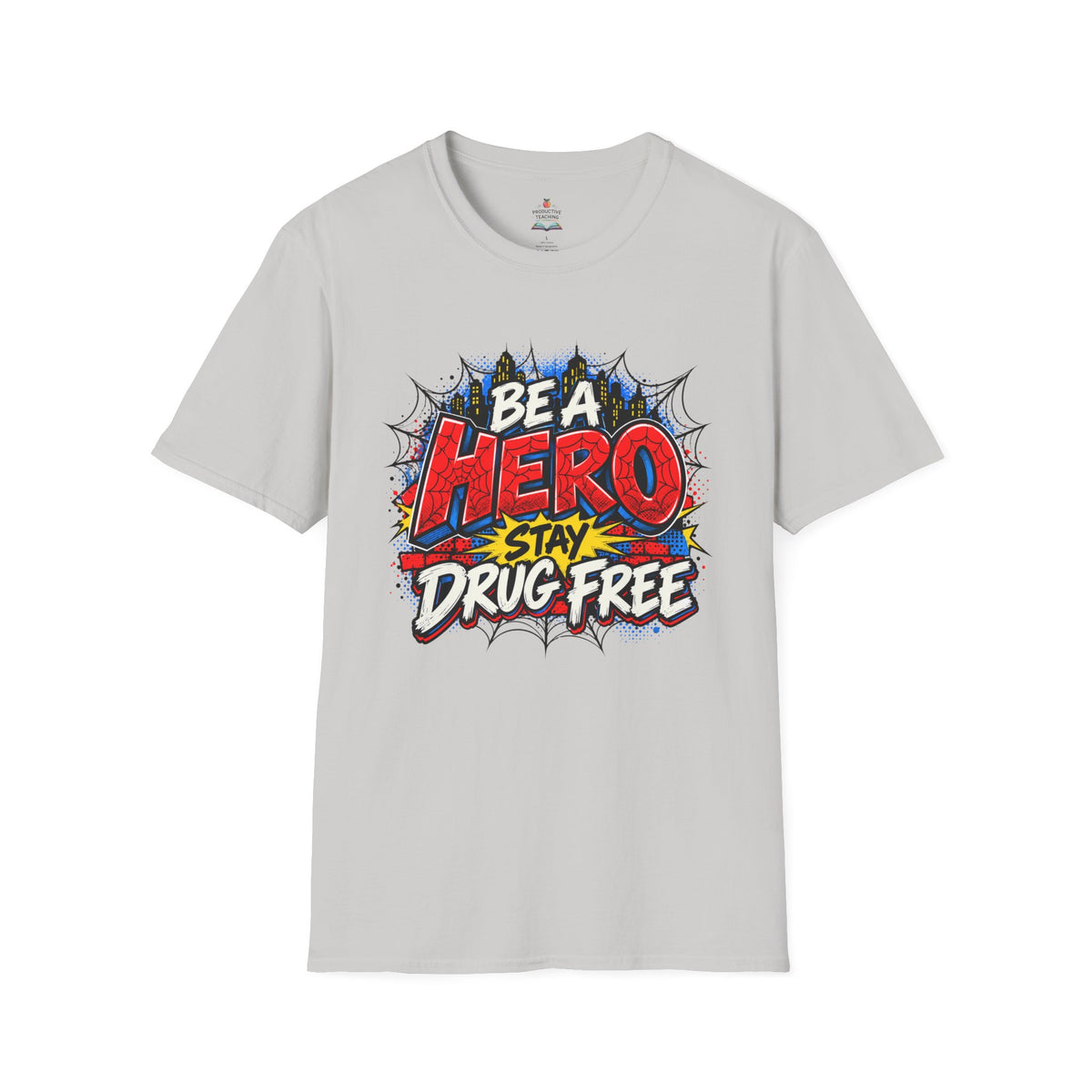 Red Ribbon Week teacher shirt - spider web Be a Hero Stay Drug Free superhero design on ice grey Gildan Softstyle tee - front view