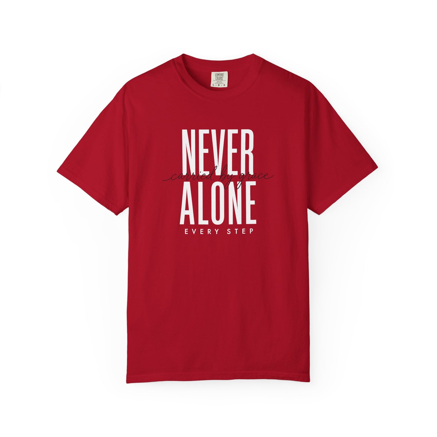 Never Alone Inspirational T-Shirt, Christian Tee, Christian Gift Crewneck Tee
