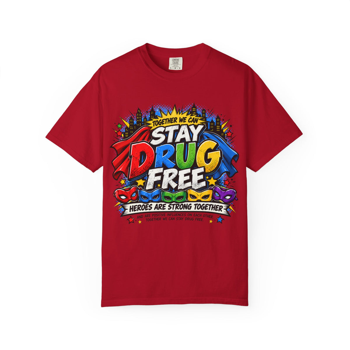 Red Ribbon Week teacher shirt - Together We Can Stay Drug Free heroes strong together comic design on white Comfort Colors tee - close-up detail