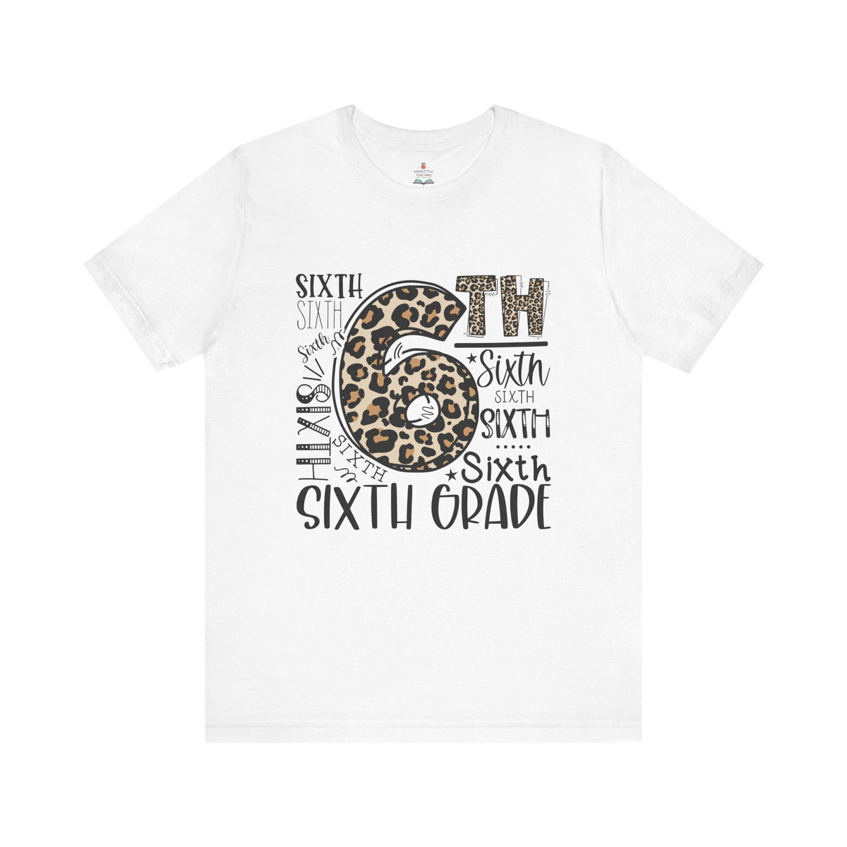 Sixth Grade leopard print teacher shirt – flat lay