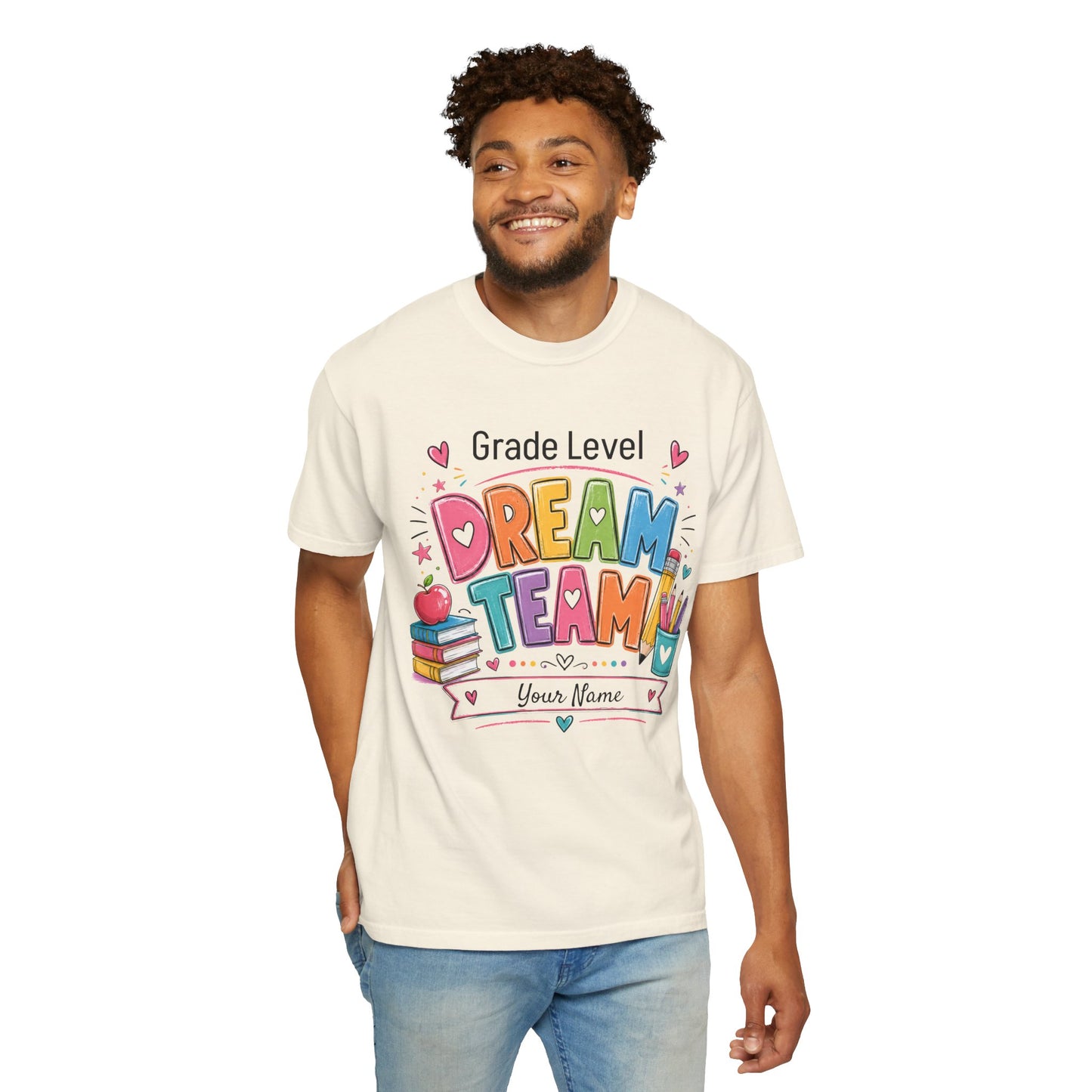 Dream Team Teacher T-Shirt – Personalized Grade Level Classroom Shirt