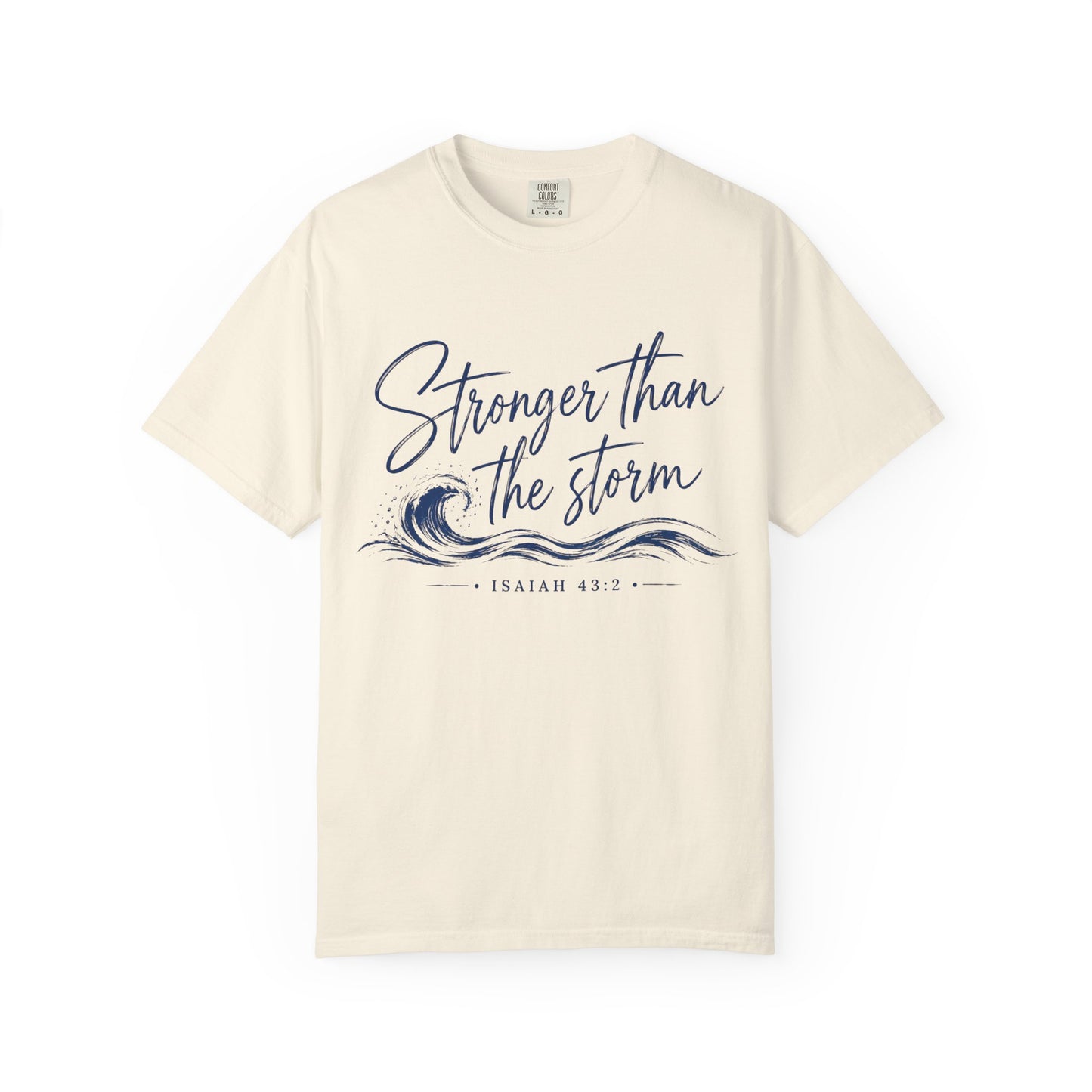 Stronger Than The Storm T-shirt | Isaiah 43:2 Christian Wave Design