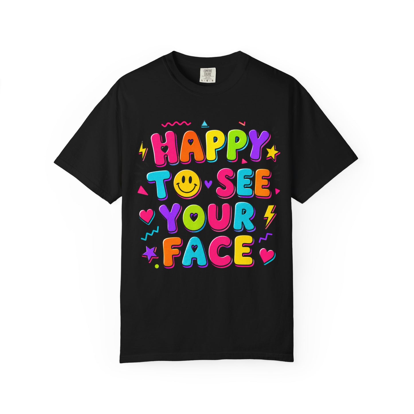 Happy to See Your Face Retro T-Shirt  | Colorful Retro Smiley Typography