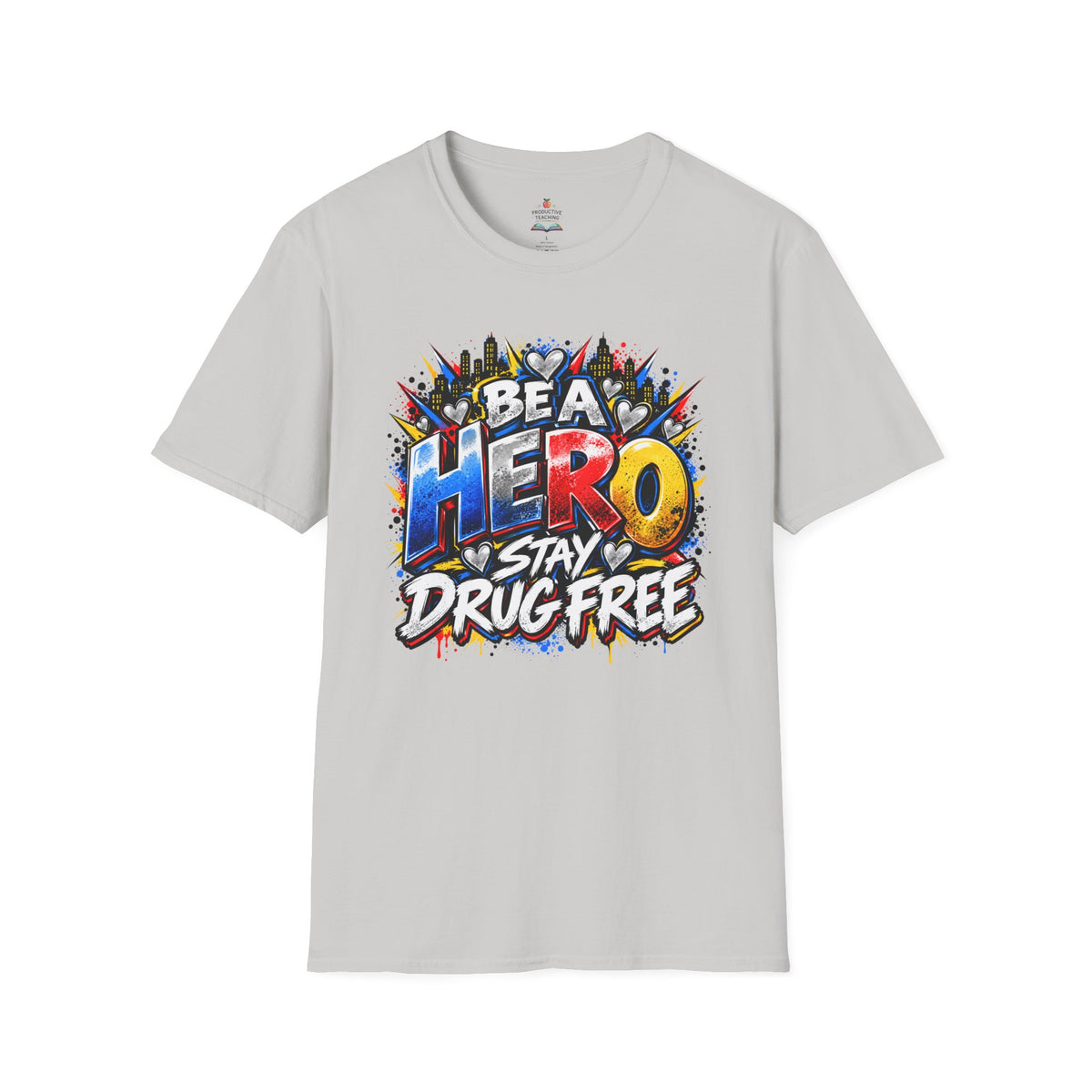Red Ribbon Week teacher shirt - hero heart Be a Hero Stay Drug Free design on ice grey Gildan Softstyle tee - front view