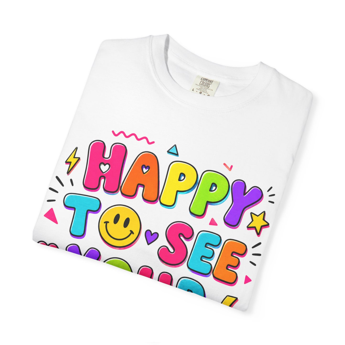 Happy to See Your Face Retro T-Shirt  | Colorful Retro Smiley Typography