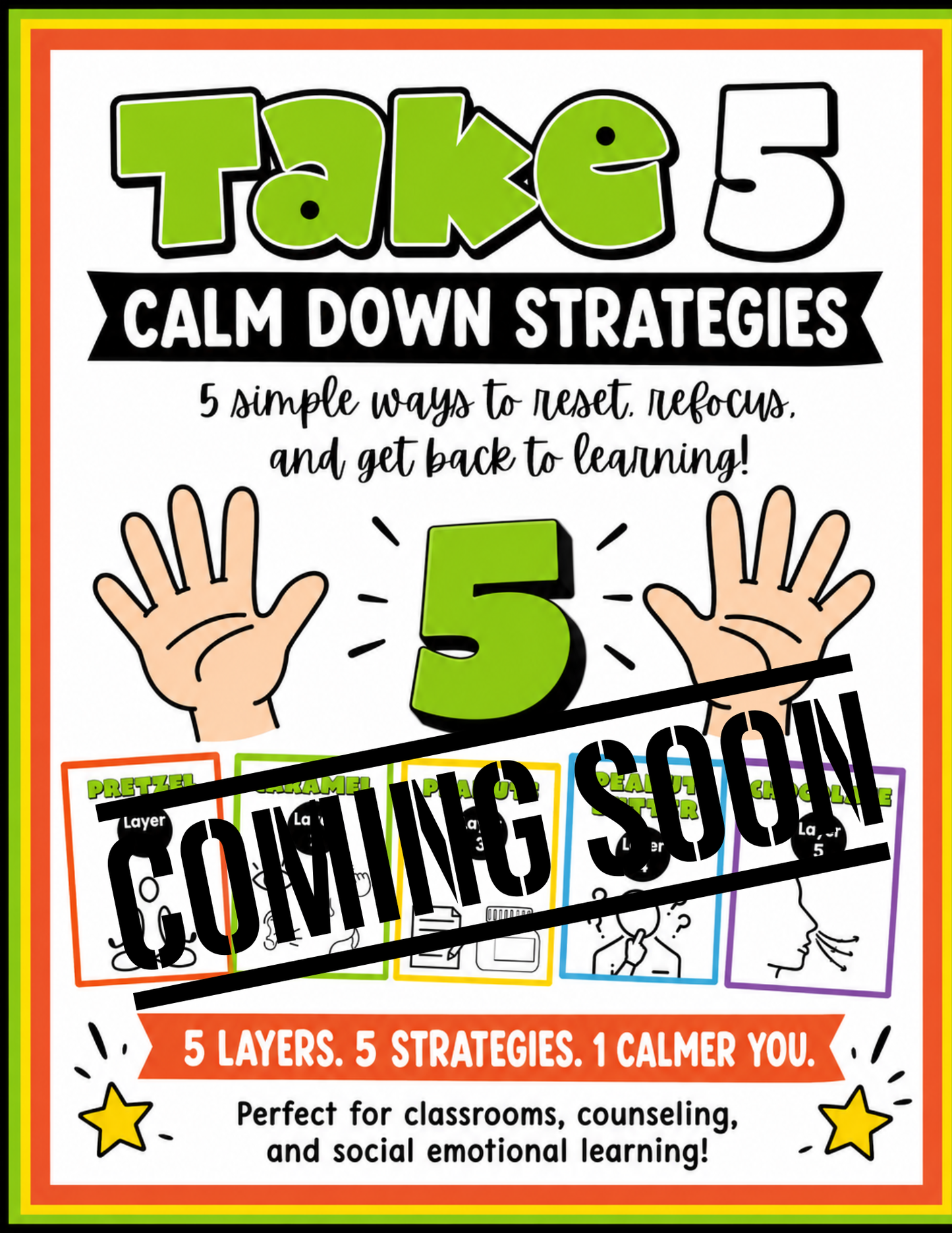 Take 5: Calm Down Strategy for Intermediate & Middle School